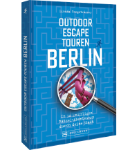 Outdoor Escape-Touren Berlin Bruckmann Verlag