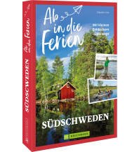 Reiseführer Schweden Ab in die Ferien Südschweden Bruckmann Verlag