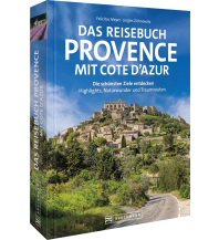 Bildbände Das Reisebuch Provence mit Cote d’Azur Bruckmann Verlag
