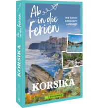 Reiseführer Frankreich Ab in die Ferien Korsika Bruckmann Verlag