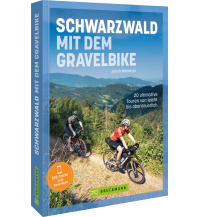 Mountainbike-Touren - Mountainbikekarten Schwarzwald mit dem Gravelbike Bruckmann Verlag