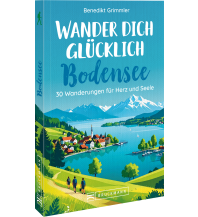 Wanderführer Wander dich glücklich Bodensee Bruckmann Verlag