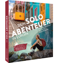 Dein Solo-Abenteuer Europa Bruckmann Verlag