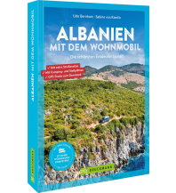 Campingführer Albanien mit dem Wohnmobil Bruckmann Verlag