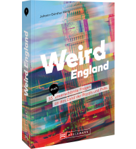 Reiseführer Großbritannien Weird England Bruckmann Verlag