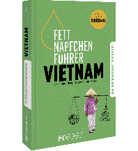 Fettnäpfchenführer Vietnam Bruckmann Verlag