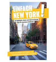 Reiseführer USA Einfach New York! Bruckmann Verlag