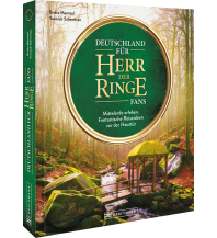 Deutschland für »Herr der Ringe« Fans Bruckmann Verlag