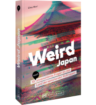 Reiseführer Japan Weird Japan Bruckmann Verlag