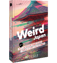 Reiseführer Japan Weird Japan Bruckmann Verlag