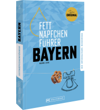 Reiseführer Deutschland Fettnäpfchenführer Bayern Bruckmann Verlag
