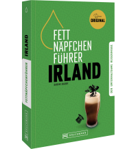 Fettnäpfchenführer Irland Bruckmann Verlag