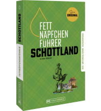 Fettnäpfchenführer Schottland Bruckmann Verlag