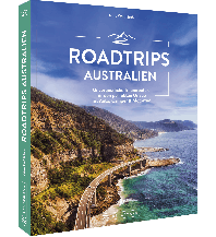Bildbände Roadtrips Australien Bruckmann Verlag
