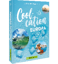 Coolcation Europa Bruckmann Verlag