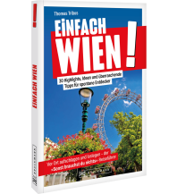 Reiseführer Österreich Einfach Wien! Bruckmann Verlag
