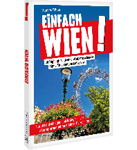 Reiseführer Österreich Einfach Wien! Bruckmann Verlag