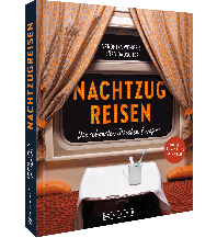 Nachtzugreisen Bruckmann Verlag
