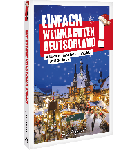 Einfach Weihnachten Deutschland! Bruckmann Verlag