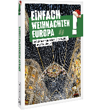 Einfach Weihnachten Europa! Bruckmann Verlag
