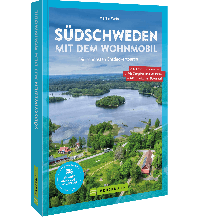 Camping Guides Südschweden mit dem Wohnmobil Bruckmann Verlag