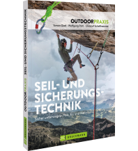 Bergtechnik Outdoorpraxis Seil- und Sicherungstechnik Bruckmann Verlag