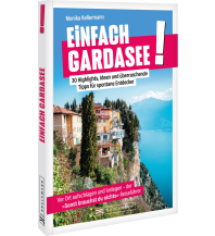 Einfach Gardasee! Bruckmann Verlag