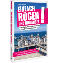 Einfach Rügen und Hiddensee! Bruckmann Verlag