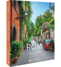 Secret Places Rom Bruckmann Verlag