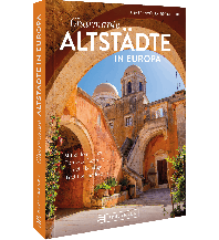 Charmante Altstädte in Europa Bruckmann Verlag