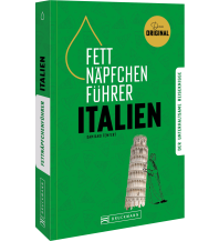 Fettnäpfchenführer Italien Bruckmann Verlag