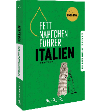 Fettnäpfchenführer Italien Bruckmann Verlag