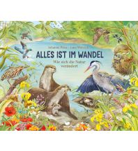 Kinderbücher und Spiele Alles ist im Wandel - Wie sich die Natur verändert Magellan