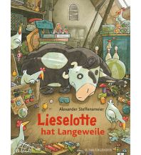 Lieselotte hat Langeweile Sauerländer Verlag