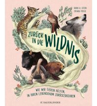 Kinderbücher und Spiele Zurück in die Wildnis Sauerländer Verlag