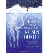 Kinderbücher und Spiele Auf der Suche nach der geheimnisvollen Riesenqualle Sauerländer Verlag
