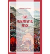 Reiseführer Das Osmanische Reich Marixverlag GmbH