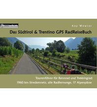 Rennradführer Das Südtirol & Trentino GPS RadReiseBuch Books on Demand