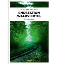 Endstation Waldviertel Emons Verlag