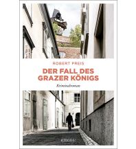 Der Fall des Grazer Königs Emons Verlag