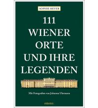 111 Wiener Orte und ihre Legenden Emons Verlag