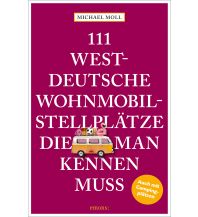 Camping Guides 111 westdeutsche Campingplätze, die man kennen muss Emons Verlag