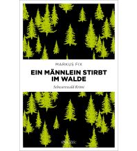 Travel Literature Ein Männlein stirbt im Walde Emons Verlag