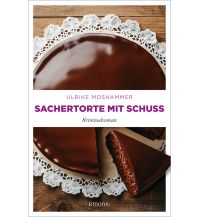 Travel Literature Sachertorte mit Schuss Emons Verlag