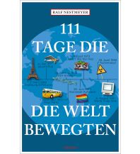 Atlases 111 Tage, die die Welt bewegten Emons Verlag
