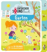 Mein Entdecker-Soundbuch - Garten Ullmann