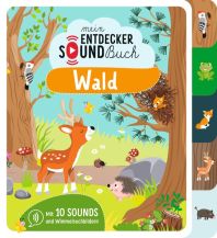 Mein Entdecker-Soundbuch - Wald Ullmann