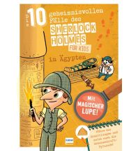 Sherlock Holmes für Kids – Die 10 geheimnisvollen Fälle des Sherlock Holmes in Ägypten Ullmann
