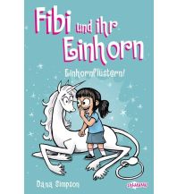 Fibi und ihr Einhorn (Band 10) - Einhornflüstern - Comics für Kinder Ullmann
