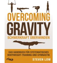 Running and Triathlon Overcoming Gravity - Schwerkraft überwinden Riva